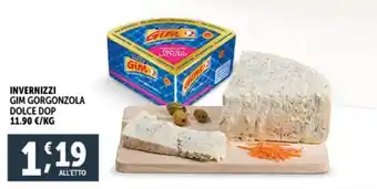 Deco Supermercati INVERNIZZI GIM GORGONZOLA DOLCE DOP offerta