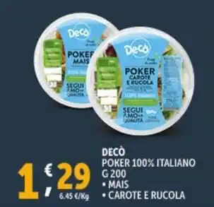 Deco Supermercati DECÒ POKER 100% ITALIANO G 200 offerta