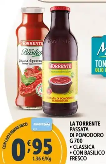 Deco Supermercati LA TORRENTE PASSATA DI POMODORO G 700 offerta