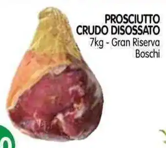 D'Ambros PROSCIUTTO CRUDO DISOSSATO 7kg - Gran Riserva Boschi offerta
