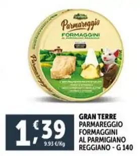 Deco Supermercati GRAN TERRE PARMAREGGIO FORMAGGINI AL PARMIGIANO REGGIANO-G140 offerta
