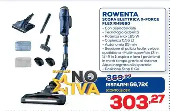 Euronics ROWENTA SCOPA ELETTRICA X-FORCE FLEX RH9680 offerta