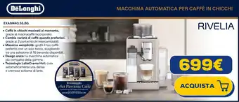 Euronics DeLonghi RIVELIA EXAM440.55.BG offerta