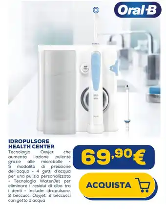 Euronics Oral-B IDROPULSORE HEALTH CENTER offerta