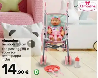 Carrefour Aimantine bambola 30cm offerta
