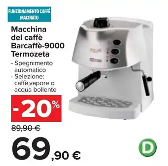 Carrefour Termozeta Macchina del caffè Barcaffè-9000 offerta