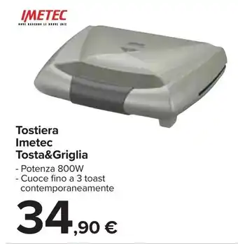 Carrefour Imetec Tostiera Tosta & Griglia offerta