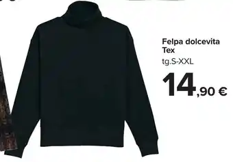 Carrefour Tex Felpa dolcevita S-XXL offerta