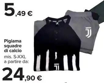 Carrefour Pigiama squadre di calcio S-XXL offerta