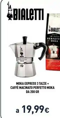 Unieuro Bialetti Moka Express 3 Tazze + Caffe Macinato Perfetto Mola offerta