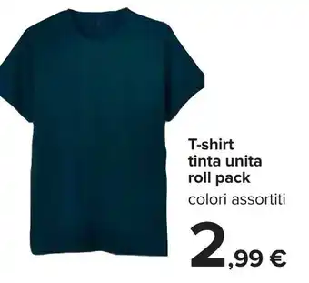 Carrefour T-shirt tinta unita roll pack offerta