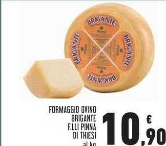 Conad F.lli pinna Formaggio Ovino Brigante offerta