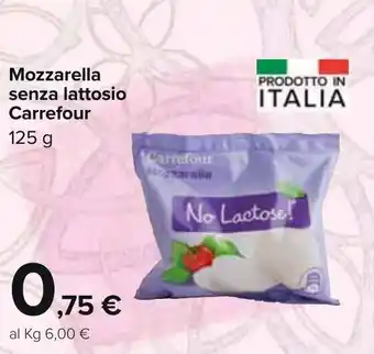 Carrefour Carrefour Mozzarella senza lattosio 125g offerta