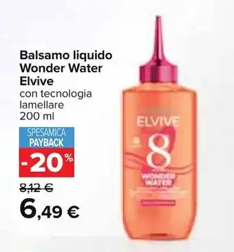 Carrefour Elvive Balsamo liquido Wonder Water 200ml offerta