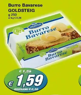 Prix Quality Goldsteig Burro Bavarese 250g offerta