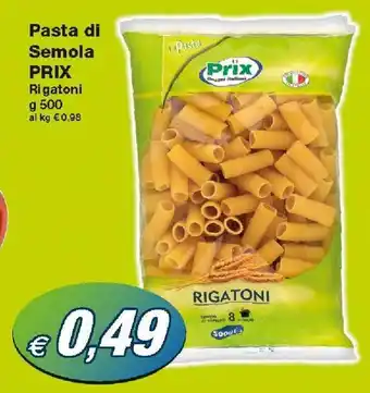 Prix Quality Prix Pasta di Semola 500g offerta