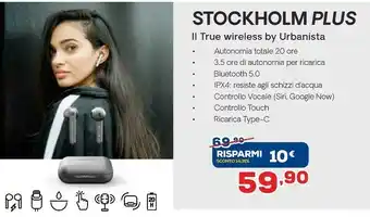 Euronics Urbanista stockholm plus ii true wireless offerta