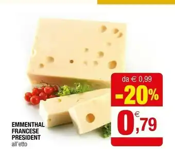 Iperal President emmenthal francese offerta
