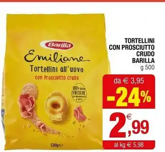 Iperal Tortellini con prosciutto crudo offerta