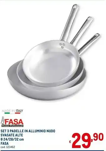 Metro Fasa set 3 padelle in alluminio nudo svasate alte 24/28/32cm offerta