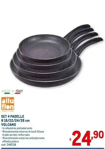 Metro Set 4 padelle 18/22/24/28cm volcano offerta