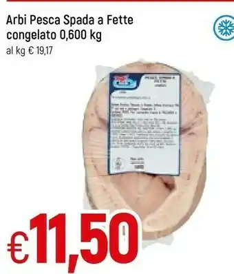 Famila Superstore Pesca spada a fette congelato offerta