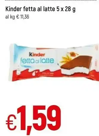 Famila Superstore Kinder fetta al latte offerta