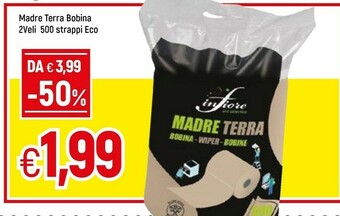 Famila Superstore Infiore madre terra bobina 2 veli 500 strappi offerta