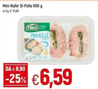 Famila Superstore Fileni mini roll di pollo offerta