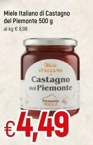 Famila Superstore Italiano di castagno del piemonte offerta