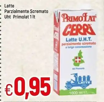 Famila Superstore Primolat latte parzialmente scremato offerta
