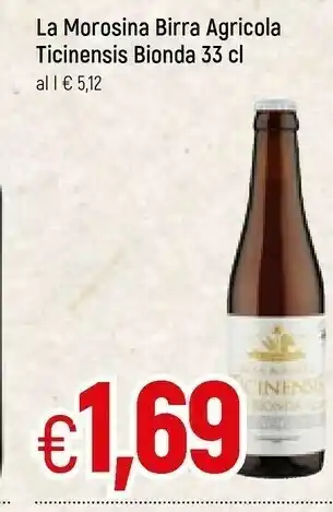 Famila Superstore La morosina birra agricola ticinensis bionda offerta