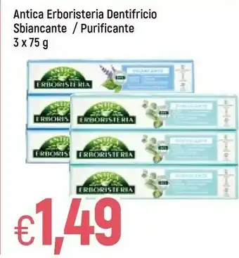 Famila Superstore Antica erboristeria dentifricio sbiacante 225 g offerta