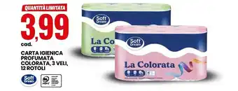 Eurospin Soft dream carta igienica profumata colorata, 3 veli, 12 rotoli offerta