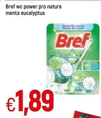 Famila Wc power pro nature menta eucalyptus offerta