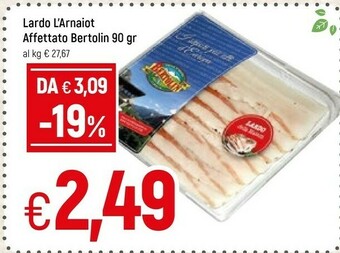 Famila Lardo l'arnaiot affettato 90 gr offerta