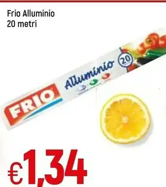 Famila Frio alluminio 20 m offerta