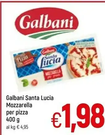 Galassia Santa lucia mozzarella per pizza offerta