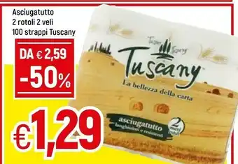 Galassia Tuscany asciugatutto 2 rotoli 2 veli offerta