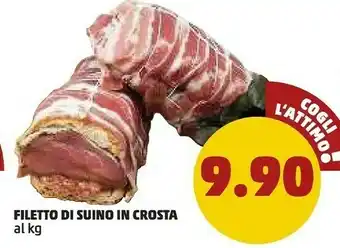 PENNY Filetto di suino in crosta offerta