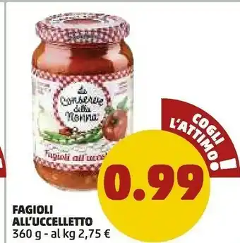 PENNY Fagioli all'uccelletto offerta