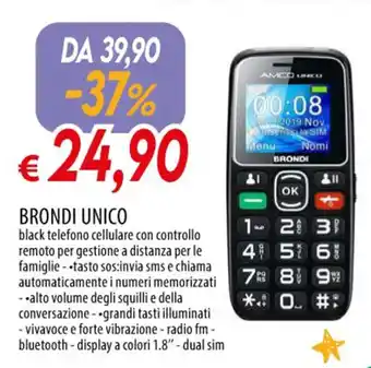 Galassia BRONDI UNICO offerta