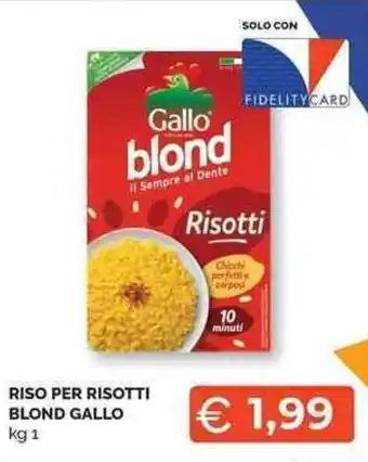 RISO PER RISOTTI BLOND GALLO kg 1