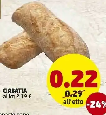 PENNY Ciabatta offerta