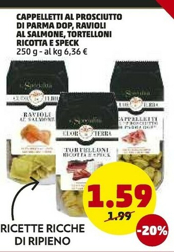 PENNY Cuor di terra cappelletti al prosciutto di parma offerta