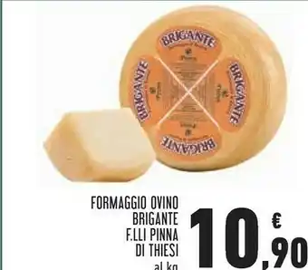Conad Formaggio ovino brigante offerta