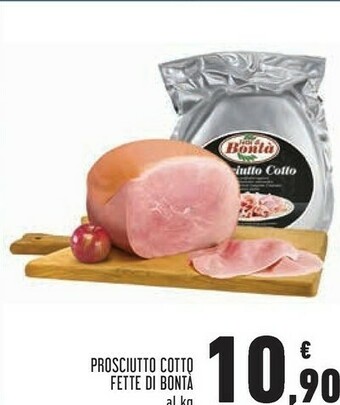 Conad Fette di bonta prosciutto cotto offerta