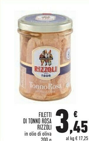 Conad Rizzoli - filetti di tonno rosa in olio d'oliva 200 g(ml) offerta