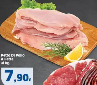 Sigma Petto Di Pollo A Fette al kg. offerta