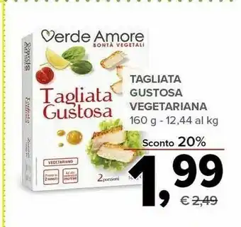 Todis Verede amore tagliata gustosa vegetariana offerta
